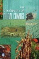 bokomslag The Geography of Rural Change