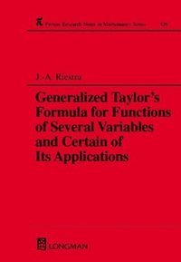 bokomslag A Generalized Taylor's Formula for Functions of Several Variables and Certain of its Applications