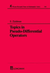 bokomslag Topics in Pseudo-DIfferential Operators