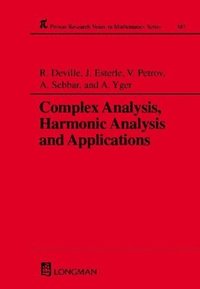 bokomslag Complex Analysis, Harmonic Analysis and Applications