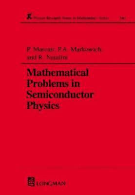bokomslag Mathematical Problems in Semiconductor Physics