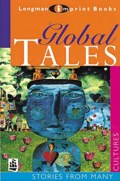 Beverley Naidoo, Christopher Donovan, Alun Hicks, Michael Marland - Global Tales, Häftad