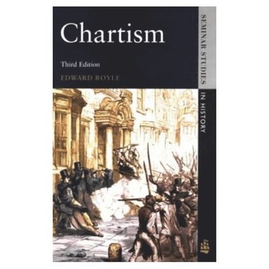 Edward Royle, Roger Lockyer - Chartism, Häftad