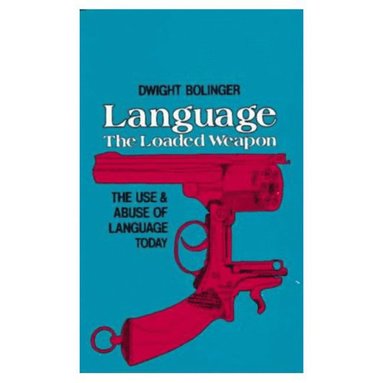 bokomslag Language - The Loaded Weapon