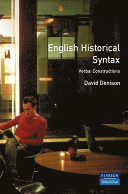 David Denison - English Historical Syntax, Häftad