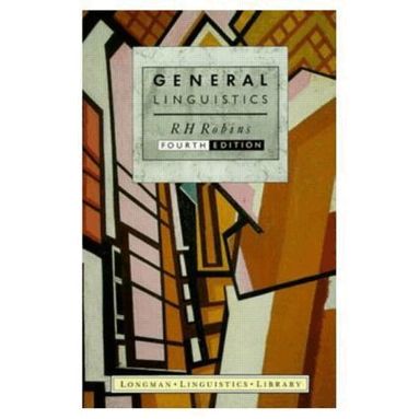 R.H. Robins - General Linguistics, Häftad