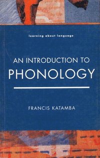 bokomslag An Introduction to Phonology