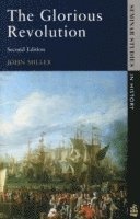 John Miller - The Glorious Revolution, Häftad