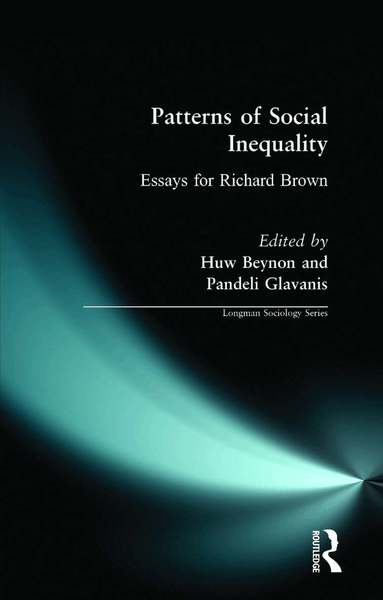 Huw Beynon - Patterns of Social Inequality, Häftad