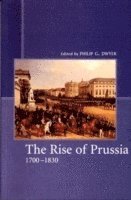 bokomslag Rise of Prussia, 1700-1830