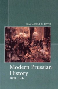 bokomslag Modern Prussian History: 1830 - 1947
