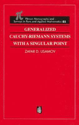 Generalized Cauchy-Riemann Systems with a Singular Point 1