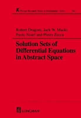 bokomslag Solution Sets of Differential Equations in Abstract Spaces