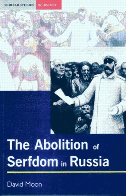 Abolition of Serfdom in Russia 1