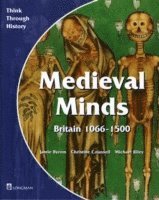 bokomslag Medieval Minds Pupil's Book Britain 1066-1500