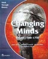 bokomslag Changing Minds Britain 1500-1750 Pupil's Book
