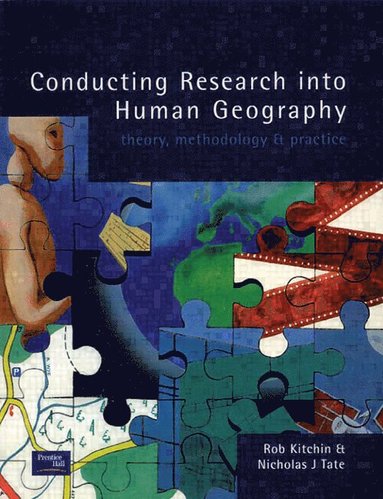 Nick Tate, Robert Kitchin - Conducting Research in Human Geography, Häftad