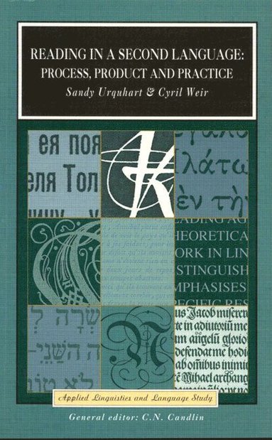 A.H. Urquhart, Cyril Weir - Reading in a Second Language, Häftad