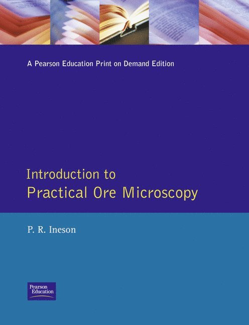 Introduction to Practical Ore Microscopy 1