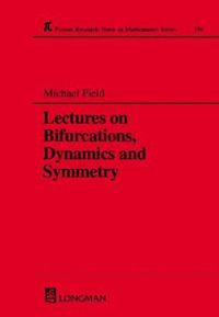bokomslag Lectures on Bifurcations, Dynamics and Symmetry