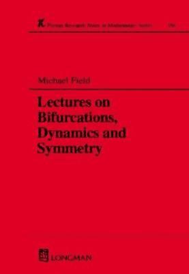 Lectures on Bifurcations, Dynamics and Symmetry 1