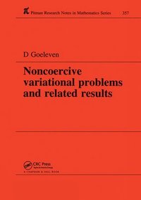 bokomslag Noncoercive Variational Problems and Related Results