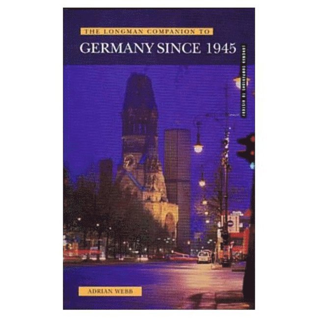 Longman Companion to Germany since 1945 1