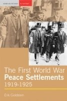 bokomslag The First World War Peace Settlements, 1919-1925