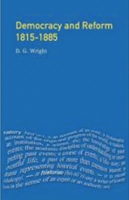 Democracy and Reform 1815 - 1885 1