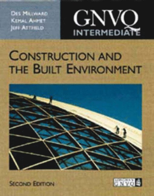 Intermediate GNVQ Construction and the Built Environment 1