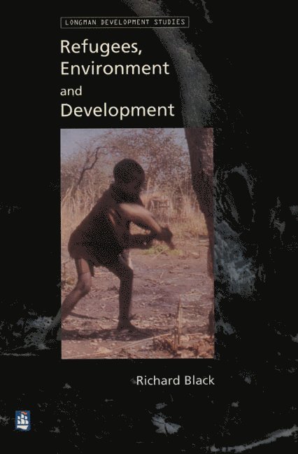 Refugees, Environment and Development 1