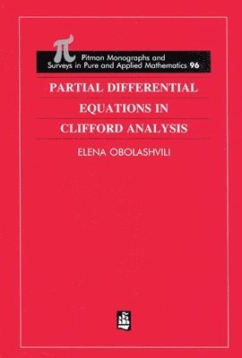 bokomslag Partial Differential Equations in Clifford Analysis