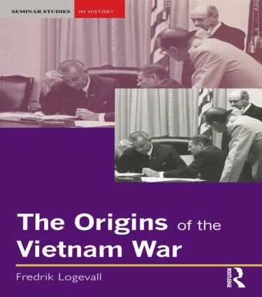 Fredrik Logevall - Origins of the Vietnam War, Häftad