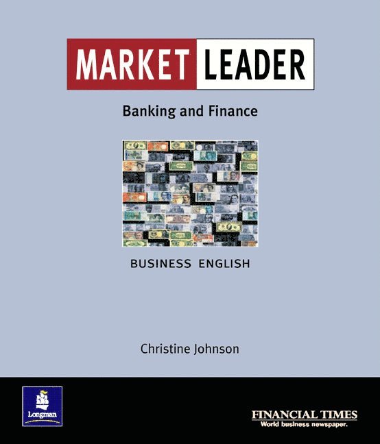 Market Leader:Business English with The Financial Times In Banking & Finance 1