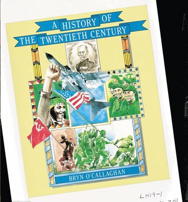 bokomslag History of the Twentieth Century, A Paper