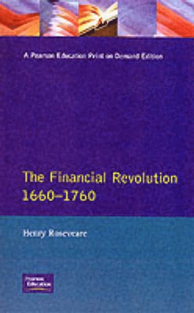 bokomslag Financial Revolution 1660 - 1750, The