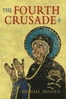 bokomslag The Fourth Crusade