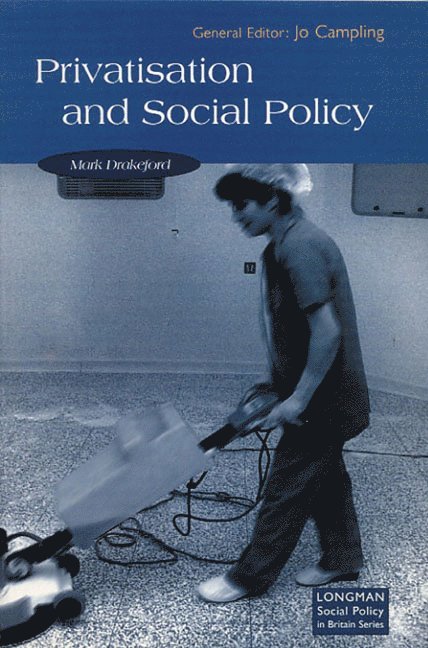 Mark Drakeford - Social Policy and Privatisation, Häftad