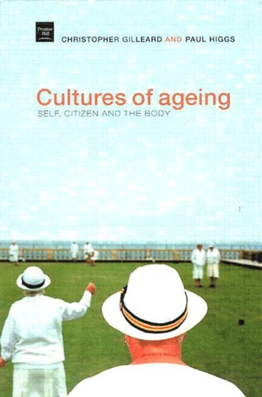 bokomslag Cultures of Ageing