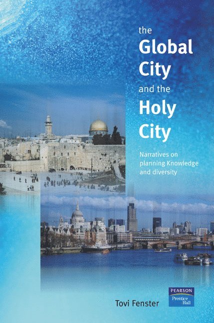 The Global City and the Holy City 1