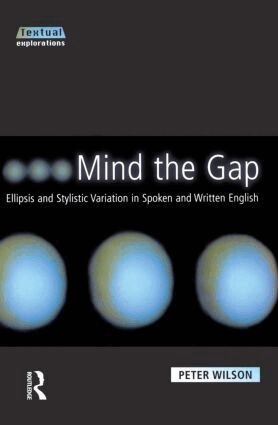 Peter Wilson - Mind The Gap, Häftad