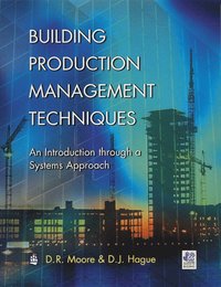 bokomslag Building Production Management Techniques