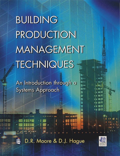 Building Production Management Techniques 1