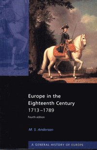 bokomslag Europe in the Eighteenth Century 1713-1789