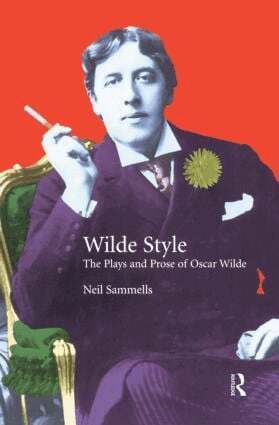 Neil Sammells - Wilde Style, Häftad
