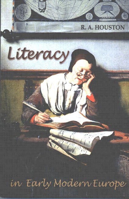 R.A. Houston, R. A. Houston - Literacy in Early Modern Europe, Häftad