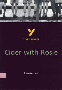 bokomslag Cider With Rosie everything you need to catch up, study and prepare for the 2025 and 2026 exams