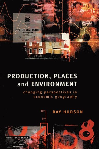 Ray Hudson - Production, Places and Environment, Häftad