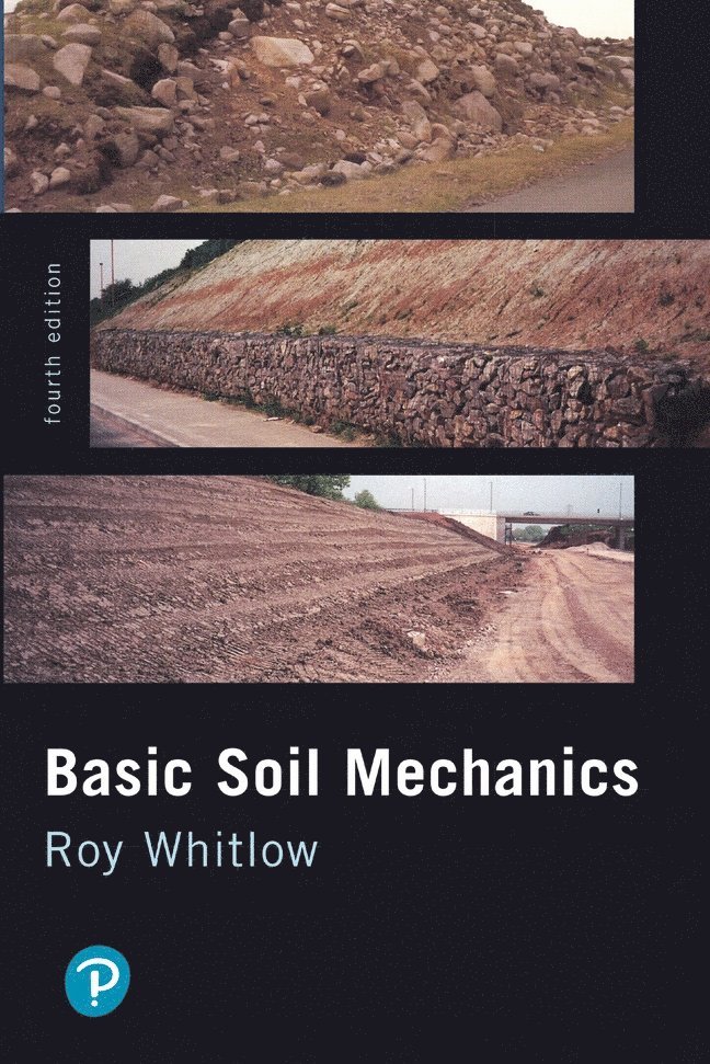 R. Whitlow - Basic Soil Mechanics, Häftad