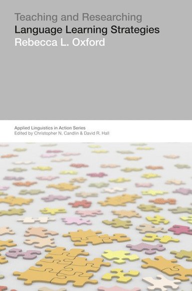Rebecca Oxford - Teaching & Researching: Language Learning Strategies, Häftad